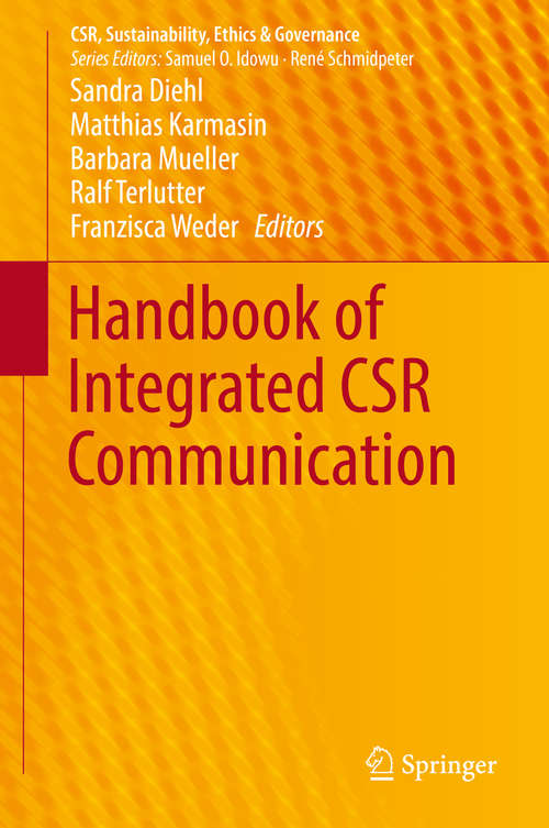 Book cover of Handbook of Integrated CSR Communication (CSR, Sustainability, Ethics & Governance)