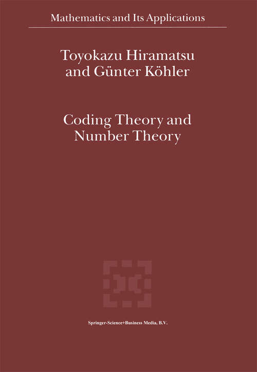 Book cover of Coding Theory and Number Theory (2003) (Mathematics and Its Applications: 554-A)