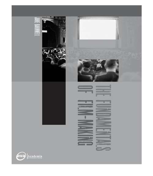 Book cover of The Fundamentals of Film Making (Fundamentals)