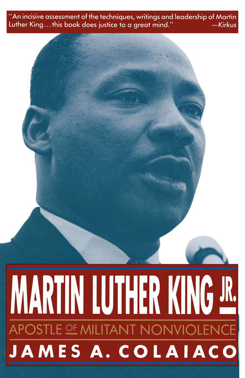 Book cover of Martin Luther King, Jr.: Apostle of Militant Nonviolence (1st ed. 1993)