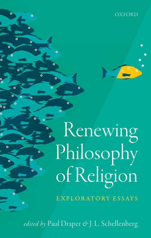 Book cover of Renewing Philosophy of Religion: Exploratory Essays