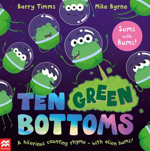 Book cover of Ten Green Bottoms: A laugh-out-loud rhyming counting book