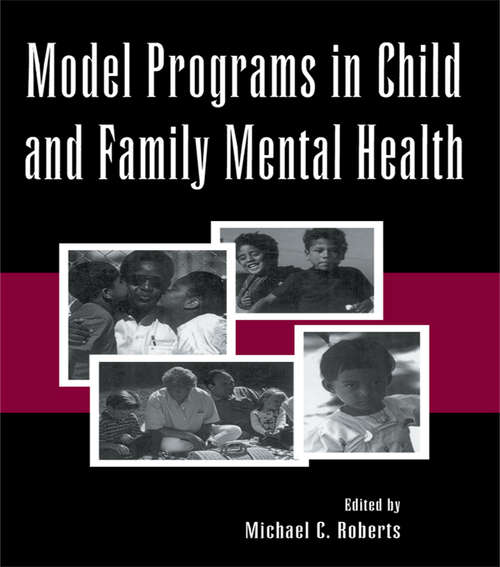 Book cover of Model Programs in Child and Family Mental Health