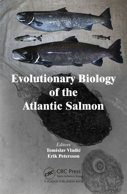 Book cover of Evolutionary Biology of the Atlantic Salmon