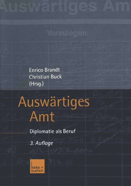 Book cover of Auswärtiges Amt: Diplomatie als Beruf (3. Aufl. 2003)