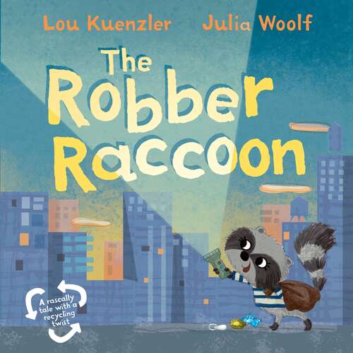 Book cover of The Robber Raccoon (Main)