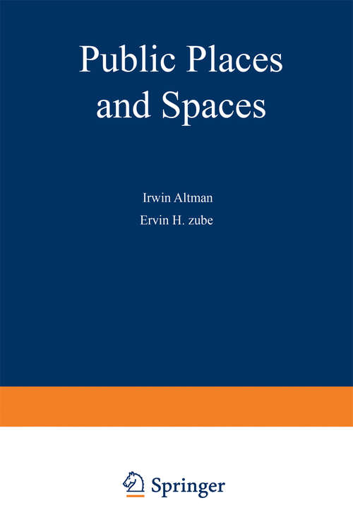 Book cover of Public Places and Spaces (1989) (Human Behavior and Environment #10)