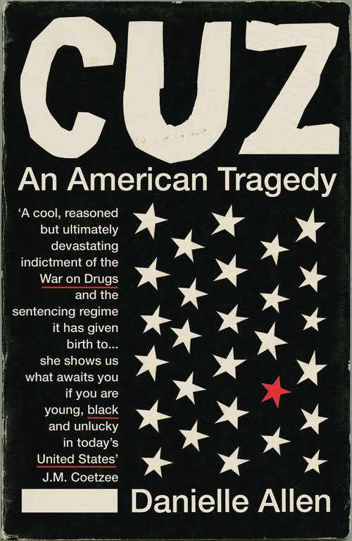 Book cover of Cuz: The Life And Times Of Michael A.