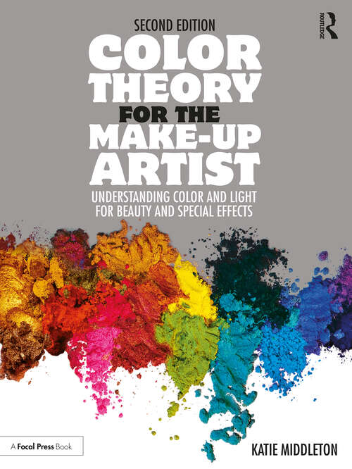 Book cover of Color Theory for the Make-up Artist: Understanding Color and Light for Beauty and Special Effects (2)
