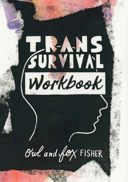 Book cover of Trans Survival Workbook