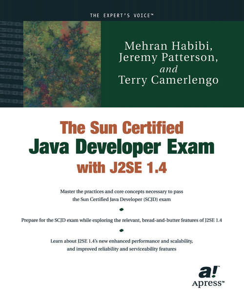 Book cover of The Sun Certified Java Developer Exam with J2SE 1.4 (1st ed.)