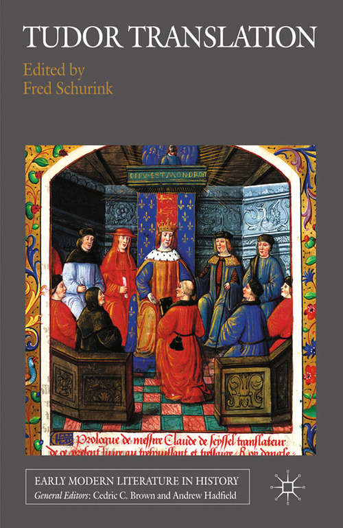 Book cover of Tudor Translation (2011) (Early Modern Literature in History)