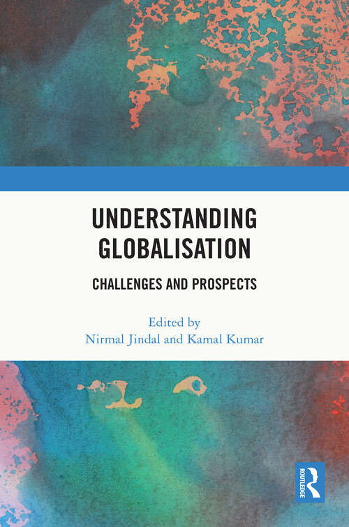 Book cover of Understanding Globalisation: Challenges and Prospects
