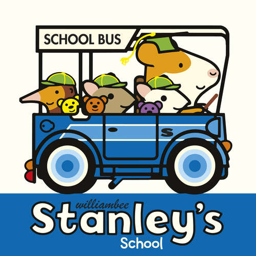 Book cover of Stanley's School (Stanley Ser.)