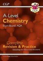 Book cover of A-Level Chemistry: AQA Year 1 & 2 Complete Revision & Practice with Online Edition: (PDF)