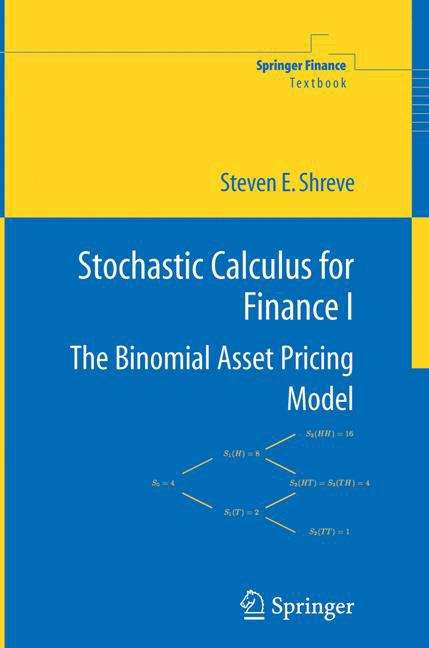 Book cover of Stochastic Calculus For Finance I: The Binomial Asset Pricing Model (PDF)