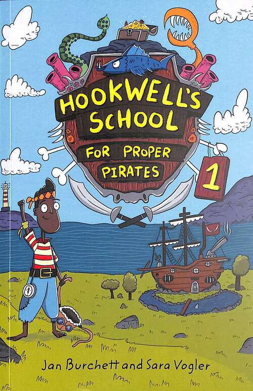 Book cover of Reading Planet: Astro – Hookwell's School for Proper Pirates 1 - Stars/Turquoise band