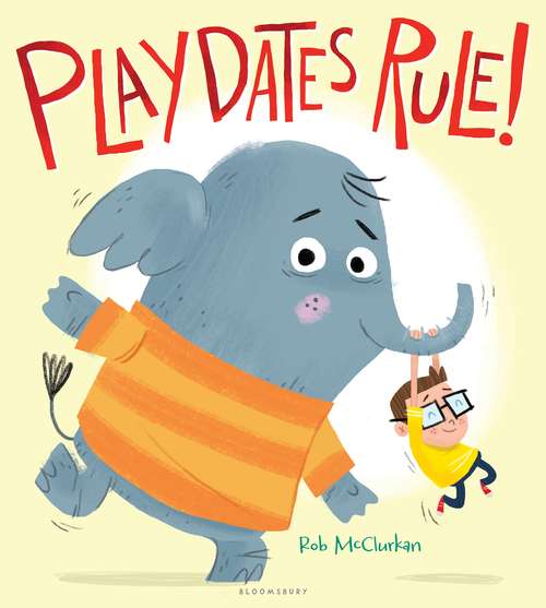 Book cover of Playdates Rule!