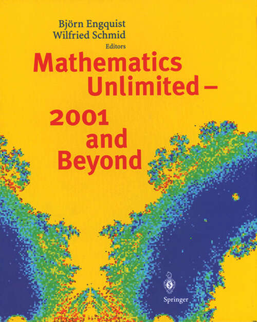 Book cover of Mathematics Unlimited - 2001 and Beyond (1st ed. 2001)