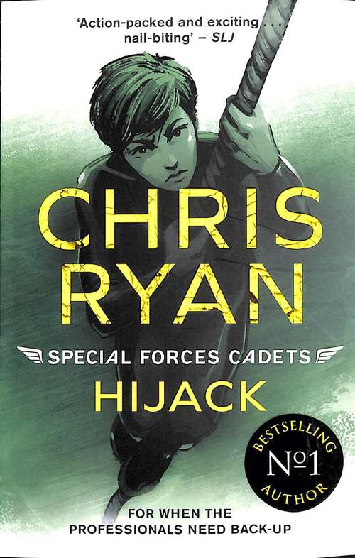 Book cover of Special Forces Cadets 5: Hijack (Special Forces Cadets (PDF) #5)