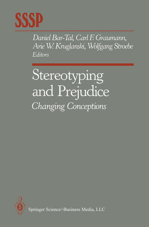 Book cover of Stereotyping and Prejudice: Changing Conceptions (1989) (Springer Series in Social Psychology)
