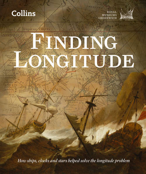 Book cover of Finding Longitude: Ships, Clocks And Stars (ePub edition)