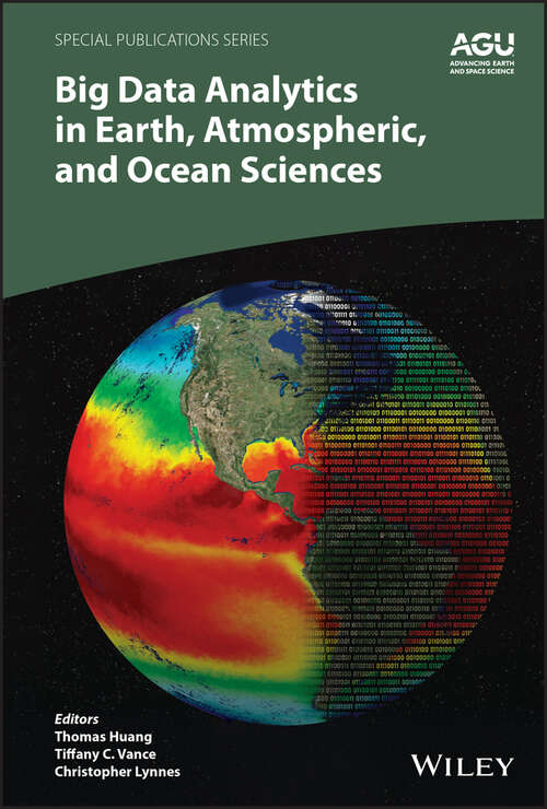 Book cover of Big Data Analytics in Earth, Atmospheric, and Ocean Sciences (Special Publications)