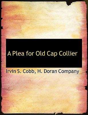 Book cover of A Plea for Old Cap Collier
