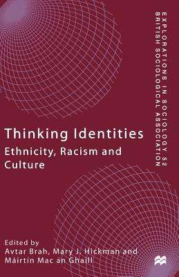 Book cover of Thinking Identities: Ethnicity, Racism And Culture (PDF) (Explorations In Sociology Ser.: Vol. 52)