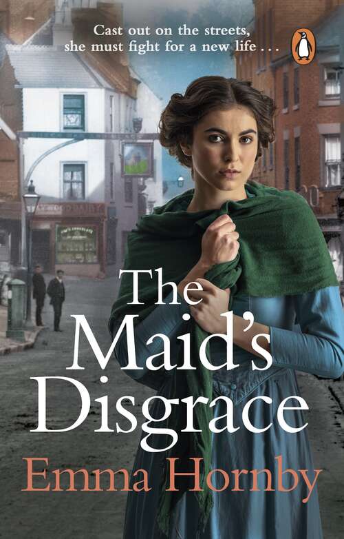 Book cover of The Maid’s Disgrace: A gripping and romantic Victorian saga from the bestselling author