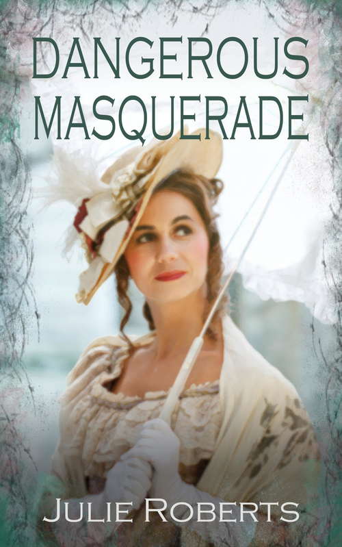 Book cover of Dangerous Masquerade: The Regency Marriage Laws (The Regency Marriage Laws)