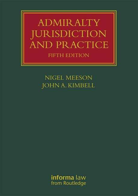 Book cover of Admiralty Jurisdiction And Practice (Lloyd's Shipping Law Library)