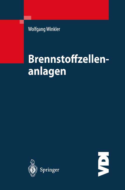 Book cover of Brennstoffzellenanlagen (2002) (VDI-Buch)