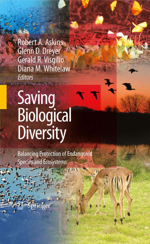 Book cover of Saving Biological Diversity: Balancing Protection of Endangered Species and Ecosystems (2008)