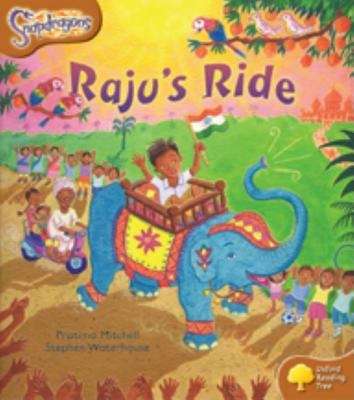 Book cover of Oxford Reading Tree, Stage 8, Snapdragons: Raju's Ride (2005 edition)