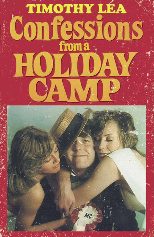 Book cover of Confessions from a Holiday Camp (ePub edition) (Confessions #3)