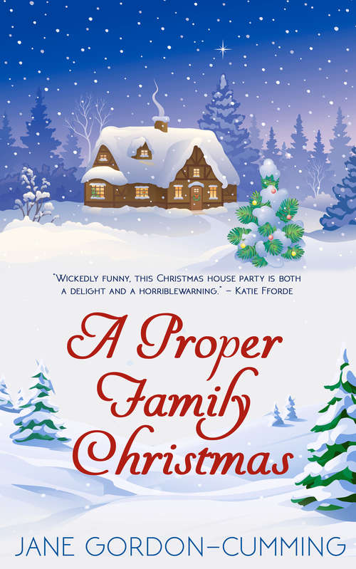Book cover of A Proper Family Christmas