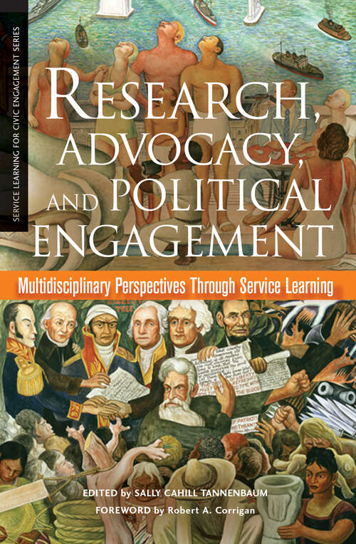 Book cover of Research, Advocacy, and Political Engagement: Multidisciplinary Perspectives Through Service Learning