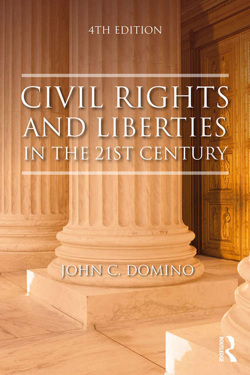 Book cover of Civil Rights and Liberties in the 21st Century
