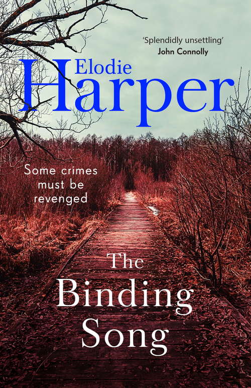 Book cover of The Binding Song: A chilling thriller with a killer ending