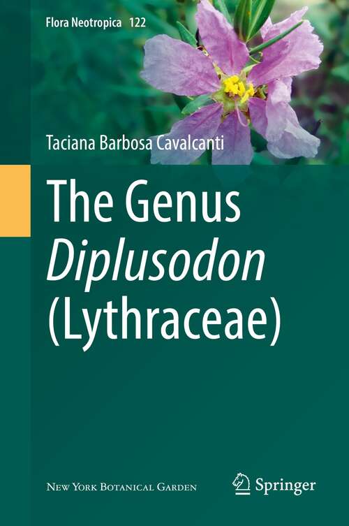 Book cover of The Genus Diplusodon (1st ed. 2021) (Flora Neotropica #122)