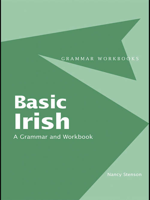 Book cover of Basic Irish: A Grammar and Workbook (Grammar Workbooks)