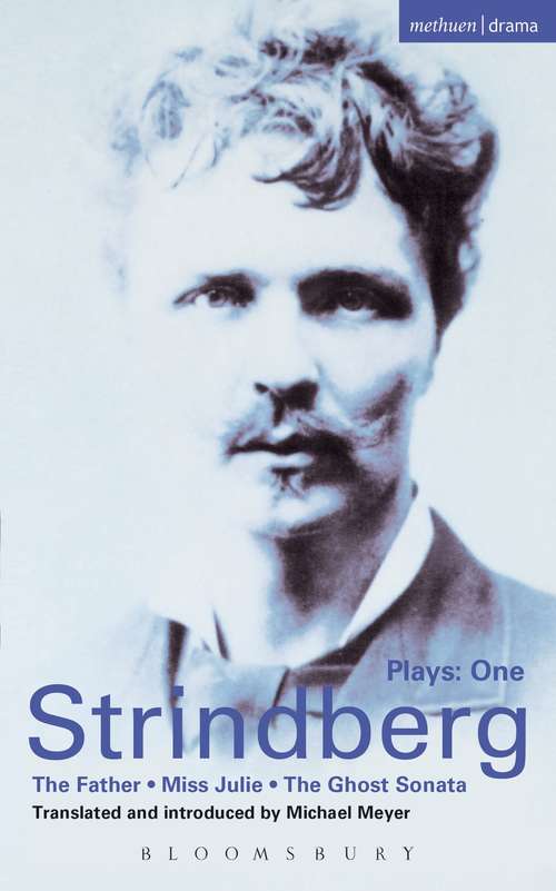 Book cover of Strindberg Plays: The Father; Miss Julie; The Ghost Sonata