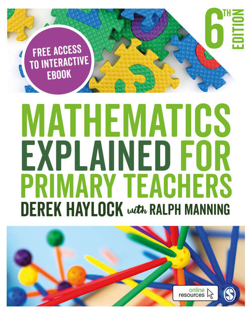 Book cover of Mathematics Explained for Primary Teachers (Sixth Edition)