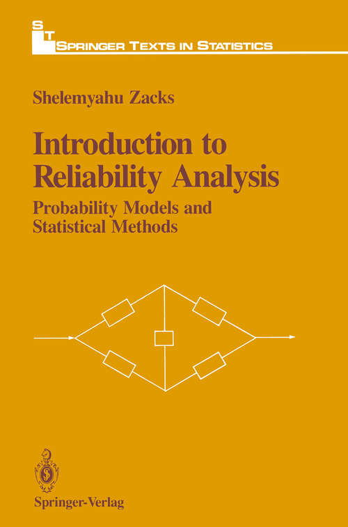 Book cover of Introduction to Reliability Analysis: Probability Models and Statistical Methods (1992) (Springer Texts in Statistics)