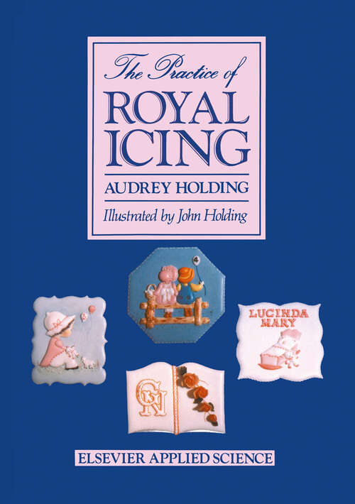 Book cover of The Practice of Royal Icing (1987)
