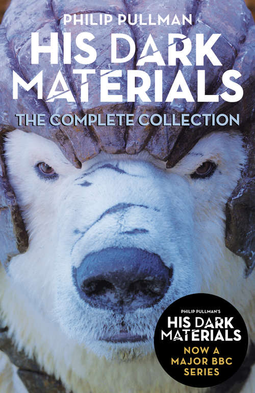 Book cover of His Dark Materials: The Complete Trilogy