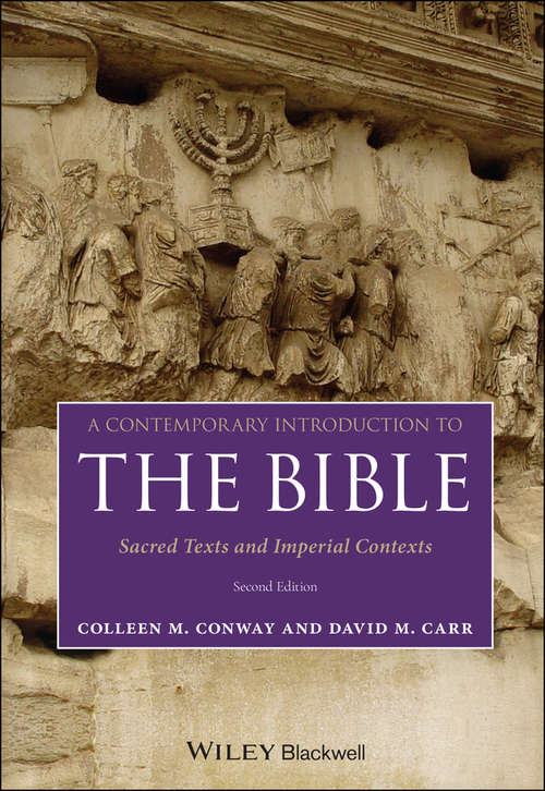 Book cover of A Contemporary Introduction to the Bible: Sacred Texts and Imperial Contexts (2)