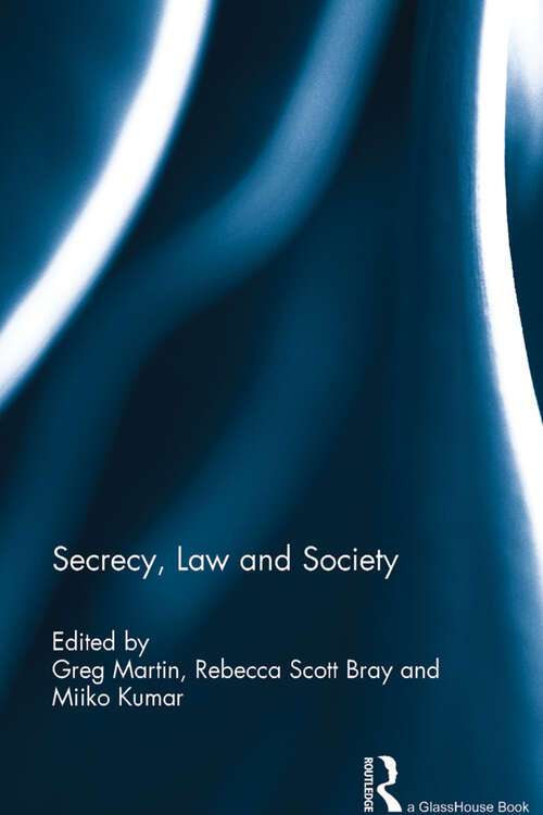 Book cover of Secrecy, Law and Society