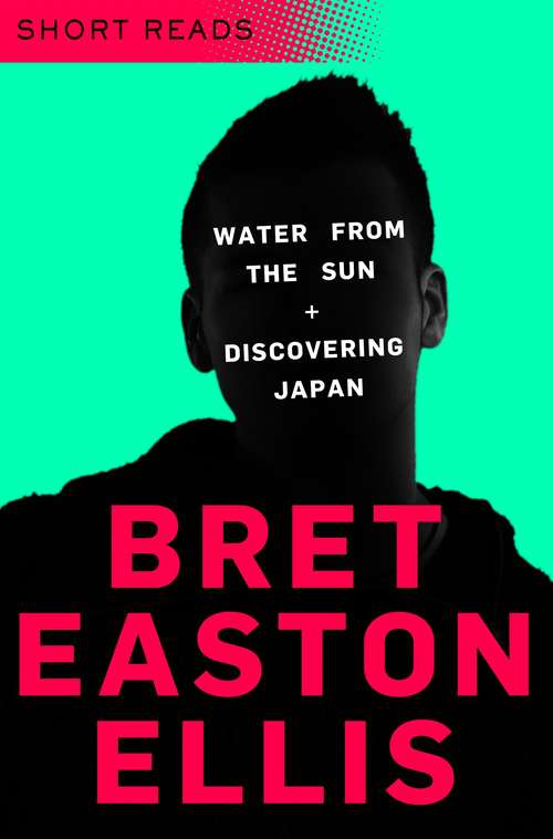 Book cover of Water from the Sun and Discovering Japan: Short Reads (Picador Shots)